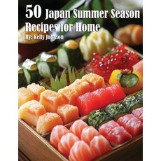 (英文圖書) 50 Japan Summer Season Recipes for Home 平裝版, Marick Booster, 英文