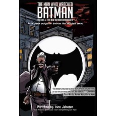 (英文圖書)The Man Who Watched Batman Vol. 4: An in depth analysis of Batman: The animated... 平裝版, Createspace Independent Pub..., 英文