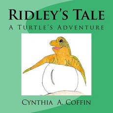 (英文圖書)Ridley's Tale: A Turtle's Adventure 平裝版, Createspace Independent Pub..., 英文