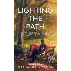 (英文圖書) Lighting the Path: Leaning into a Hopeful Future As a Special Needs Parent 精裝版, Burning Soul Press, 英文
