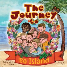 (英文圖書)The Journey to Bo Island 平裝版, Peter Johnsen, 英文