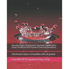 Nevada Water Distribution Operator Certification Exam Unofficial Self Practice Exercise Questions: D... 平裝版, Createspace Independent Pub..., 英文