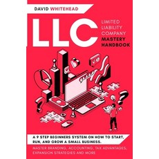 (英文圖書) LLC (Limited Liability Company) Mastery Handbook: Master Branding Accounting ... 平裝版, Silk Publishing, 英文