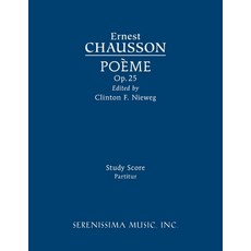 (英文圖書) Poeme Op.25: Study score 平裝版, Serenissima Music, 英文