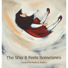 (英文圖書)The Way It Feels Sometimes 精裝版, Studio 100 Productions, 英文