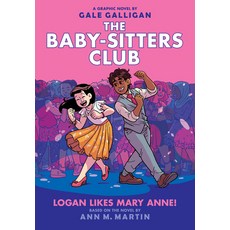 Logan Likes Mary Anne! (the Baby-Sitters Club Graphic Novel #8) Volume 8 精裝版, Graphix, 英文