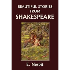 (英文圖書)Beautiful Stories from Shakespeare (Yesterday's Classics) 平裝版, Yesterday's Classics, 英文