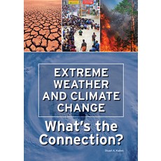 Extreme Weather and Climate Change: What's the Connection? 精裝版, Referencepoint Press, 英文