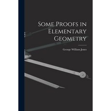(英文圖書) Some Proofs in Elementary Geometry 平裝版, Legare Street Press, 英文