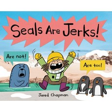 (英文圖書)Seals Are Jerks! 精裝版, Orchard Books, 英文