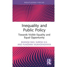 (英文圖書) Inequality and Public Policy: Towards Visible Equality and Equal Opportunity 精裝版, Routledge, 英文