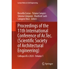 (英文圖書) Proceedings of the 11th International Conference of Ar.Tec. (Scientific Society... 精裝版, Springer, 英文