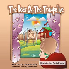 (英文圖書)The Bear On The Trampoline 平裝版, Createspace Independent Pub..., 英文