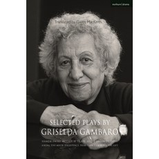 (英文圖書) Selected Plays by Griselda Gambaro: Siamese Twins; Mother by Trade; As the Dream Dictates; As... 精裝版, Methuen Drama, 英文