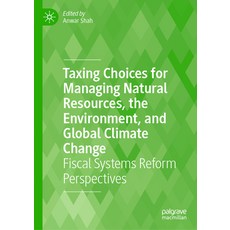 (英文圖書) Taxing Choices for Managing Natural Resources the Environment and Global Climate Change: Fi... 精裝版, Palgrave MacMillan, 英文
