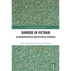 (英文圖書) Bamboo in Vietnam: An Anthropological and Historical Approach 精裝版, Routledge, 英文