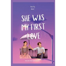 (英文圖書)She Was My First Love: A Love That Knows No End 平裝版, Notion Press, 英文