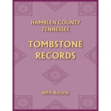 (英文圖書) Hamblen County Tennessee Tombstones 平裝版, Heritage Books, 英文