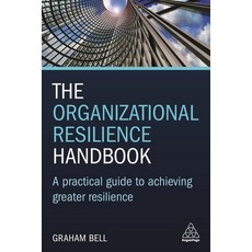 The Organizational Resilience Handbook: A Practical Guide to Achieving Greater Resilience 精裝版, Kogan Page, 英文