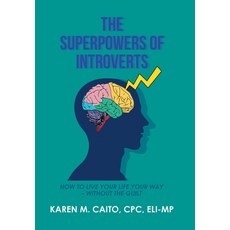 (英文圖書) The Superpowers of Introverts: How to Live Your Life Your Way - Without the Guilt 精裝版, iUniverse, 英文