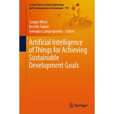 (英文圖書) Artificial Intelligence of Things for Achieving Sustainable Development Goals 精裝版, Springer, 英文