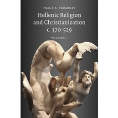(英文圖書) Hellenic Religion and Christianization c. 370-529 Volume 1 平裝版, Brill, 英文