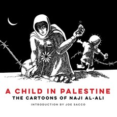 (英文圖書) A Child in Palestine: The Cartoons of Naji al-Ali 平裝版, Verso, 英文