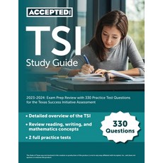 (英文圖書) TSI Study Guide 2023-2024: Exam Prep Review with 330 Practice Test Questions for the Texas Su... 平裝版, Accepted, Inc., 英文