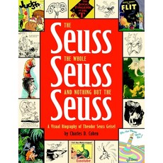 (英文圖書) The Seuss the Whole Seuss and Nothing But the Seuss: A Visual Biography of Theodor Seuss Geisel 精裝版, Random House Books for Youn..., 英文