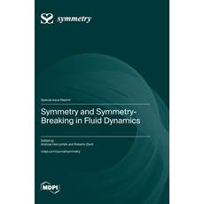 (英文圖書) Symmetry and Symmetry-Breaking in Fluid Dynamics 精裝版, Mdpi AG, 英文