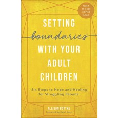 (英文圖書) Setting Boundaries with Your Adult Children: Six Steps to Hope and Healing for Struggling Par... 平裝版, Harvest House Publishers, 英文