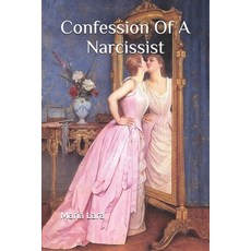 (英文圖書) Confession Of A Narcissist 平裝版, Independently Published, 英文