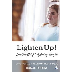 (英文圖書) Lighten Up! Lose The Weight of Losing Weight 平裝版, Cleverfox Publishing, 英文