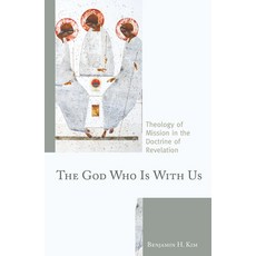 (英文圖書) The God Who Is with Us: Theology of Mission in the Doctrine of Revelation 精裝版, Fortress Academic, 英文