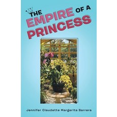 (英文圖書)The Empire of a Princess 平裝版, Archway Publishing, 英文