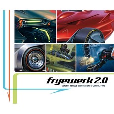 (英文圖書) Fryewerks 2.0: Concept Vehicle Illustrations by John A. Frye 精裝版, Design Studio Press, 英文