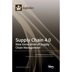 (英文圖書) Supply Chain 4.0: New Generation of Supply Chain Management 精裝版, Mdpi AG, 英文