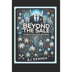 (英文圖書) Beyond the Sale: 20 Lucrative Paths For Real Estate Agents 平裝版, Independently Published, 英文