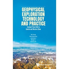 (英文圖書) Geophysical Exploration Technology and Practice: Foreland Thrust Belt in Central and Western ... 精裝版, World Scientific Publishing..., 英文