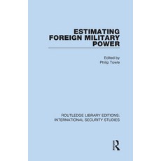 (英文圖書) Estimating Foreign Military Power 精裝版, Routledge, 英文