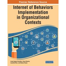 (英文圖書) Internet of Behaviors Implementation in Organizational Contexts 平裝版, IGI Global, 英文