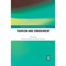 (英文圖書) Tourism and Embodiment 平裝版, Routledge, 英文