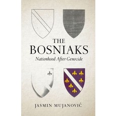 (英文圖書) The Bosniaks: Nationhood After Genocide 平裝版, Oxford University Press, USA, 英文