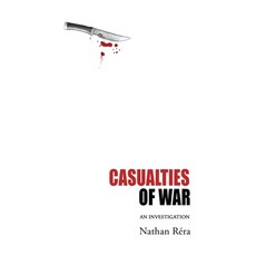 (英文圖書) Casualties of War: An Investigation 精裝版, Sticking Place Books, 英文