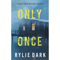 (英文圖書) Only Once (A Sadie Price FBI Suspense Thriller-Book 4) 精裝版, Rylie Dark, 英文