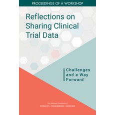 (英文圖書) Reflections on Sharing Clinical Trial Data: Challenges and a Way Forward: Proceedings of a Wo... 平裝版, National Academies Press, 英文