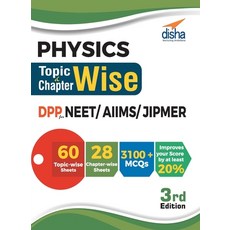 Physics Topic-wise & Chapter-wise DPP (Daily Practice Problem) Sheets for NEET/ AIIMS/ JIPMER 3rd Ed... 平裝版, Disha Publication, 英語