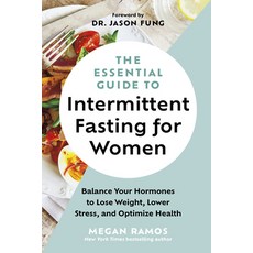 (英文圖書) The Essential Guide to Intermittent Fasting for Women: Balance Your Hormones to Lose Weight ... 精裝版, Greystone Books, 英文