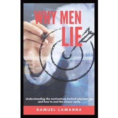 (英文圖書) Why Men Lie: Removing the Web of Lies Covering Truth 平裝版, Winners Circle CS, 英文