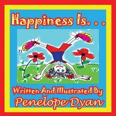 (英文圖書)Happiness Is. . . 平裝版, Bellissima Publishing, 英文